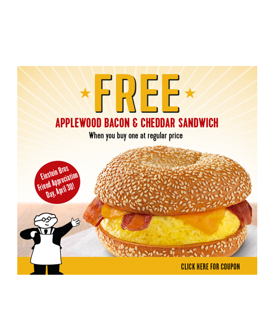 FREE Einstein Bros. Bagels Egg Sandwich on April 30, because Bacon!